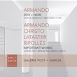 IMPORTANT WORKS | ARMANDO / CHRISTO / LATASTER / RIPOLLÉS